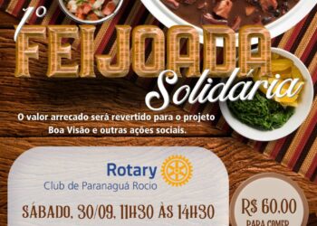 Rotary Club de Paranaguá Rocio promove a 1.ª Feijoada Solidária
