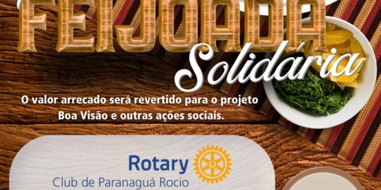 Rotary Club de Paranaguá Rocio promove a 1.ª Feijoada Solidária