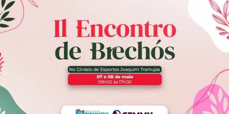 II Encontro de Brechós acontece nos próximos dias 07 e 08 em Paranaguá