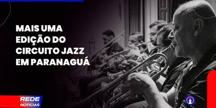 [VÍDEO] Circuito Jazz em Paranaguá: confira a programação