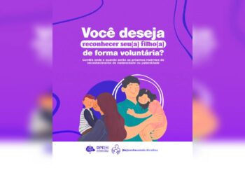 DPE-PR oferecerá o serviço de reconhecimento voluntário de paternidade e maternidade gratuito em Paranaguá