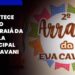 [VÍDEO] Confira os detalhes do 2.º Arraiá da Escola Municipal Eva Cavani