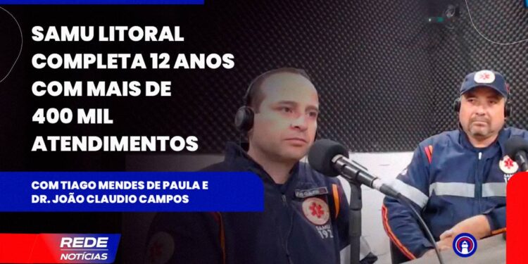 [VÍDEO] Entrevista exclusiva com o Tiago Mendes de Paula e o Dr. João Claudio Campos do SAMU Litoral