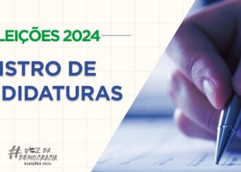Partidos devem apresentar registro de candidaturas até quinta-feira, 15