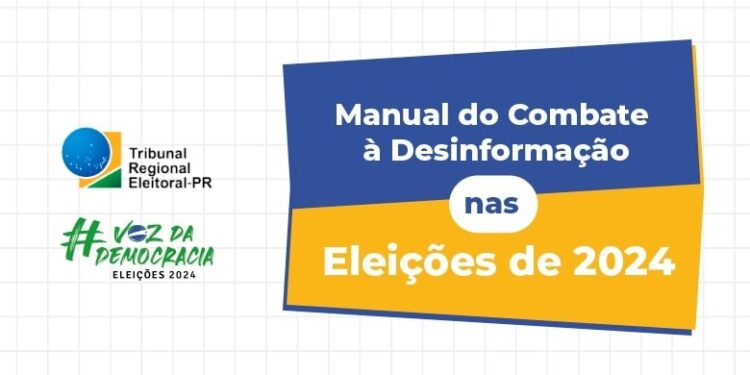 TRE-PR lança Manual de Combate à Desinformação nas Eleições de 2024