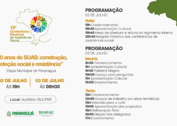 Semfac promove a 15ª Conferência Municipal de Assistência Social de Paranaguá